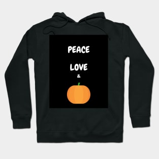 Peace Love And Pumpkin Design Hoodie